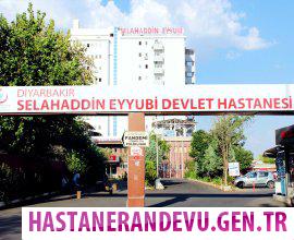 Diyarbakır Selahaddin Eyyubi Devlet Hastanesi Randevu