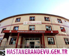 Erzurum Ağız ve Diş Sağlığı Merkezi Randevu