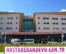 Tatvan Devlet Hastanesi Randevu